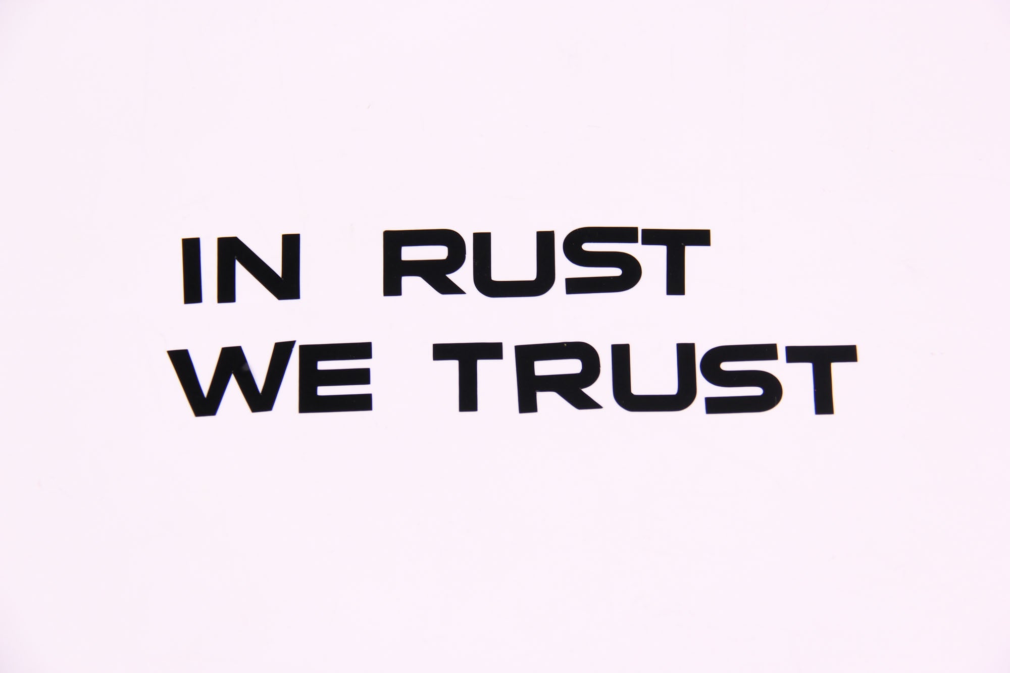 Royal Distributing Sticker In Rust we Trust